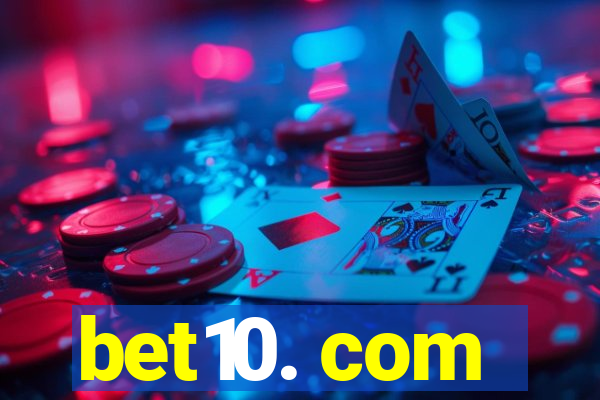 bet10. com